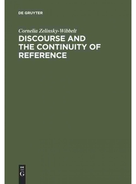 按需印刷不退不换DEG Discourse and the Continuity of Reference[9783110167658]