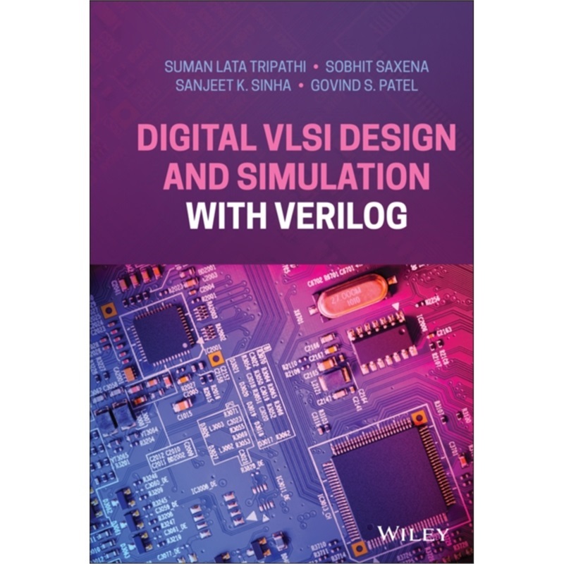 预订Digital VLSI Design and Simulation with Verilog[9781119778042]