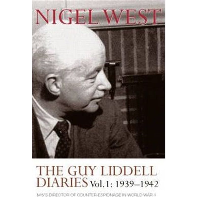 预订the guy liddell diaries, volume i: 1939-1942:mi5s director