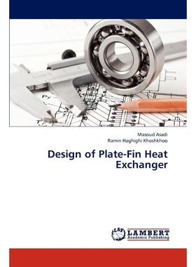 按需印刷Design of Plate-Fin Heat Exchanger[9783659308758]