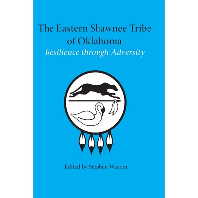 按需印刷The Eastern Shawnee Tribe of Oklahoma[9780806157443]