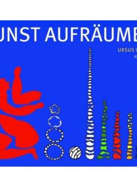 预订【德语】 Kunst aufräumen:Mit e. Vorw.  v. Albrecht Götz von Olenhusen