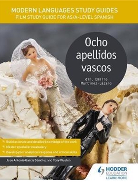 预订Modern Languages Study Guides: Ocho apellidos vascos:Film Study Guide for AS/A-level Spanish