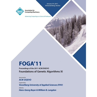 按需印刷FOGA 11 Proceedings of the 2011 ACM/SIGEVO Foundations of Genetic Algorithms XI[9781450306331]