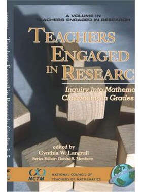 预订不退不换Teachers Engaged in Research:Inquiry in Mathematics Classrooms, Grades 3-5