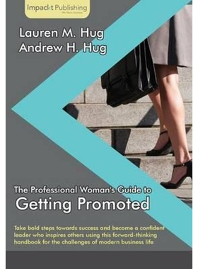 按需印刷The Professional Woman's Guide to Getting Promoted[9781783000487]