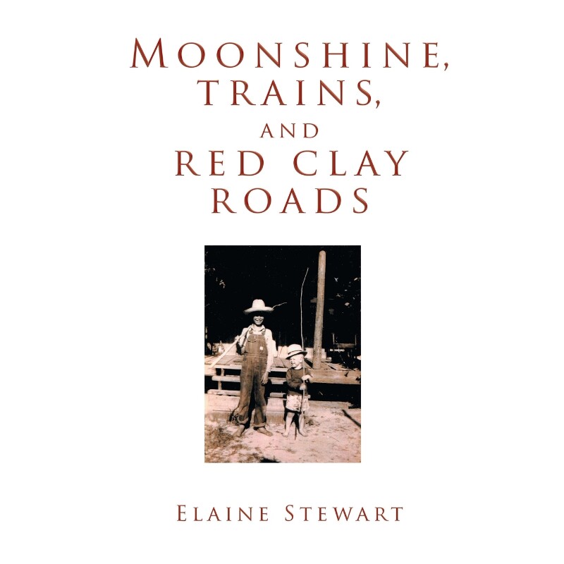 按需印刷不退不换Moonshine, Trains, and Red Clay Roads[9781643000275]