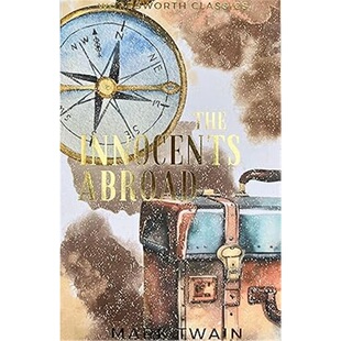 现货 傻子出国记 (华兹华斯经典)The Innocents Abroad (Wordsworth Classics)[9781840226362]上海外文