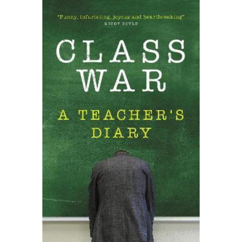 预订Class War:A Teacher's Diary