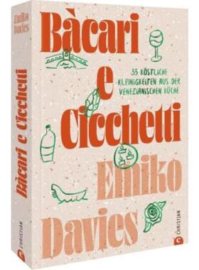 预订不退不换德语 Bàcari e Cicchetti:55 köstliche Kleinigkeiten aus der venezianischen Küch