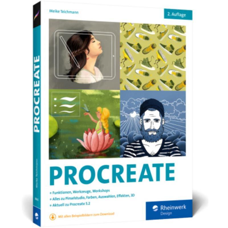 预订【德语】 Procreate:Digital zeichnen auf dem iPad - das Handbuch zu Procreate 5.2. Profitipps