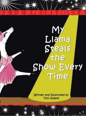 按需印刷My Llama Steals the Show Every Time[9781663217967]