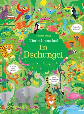 预订【德语】 Tierisch was los! Im Dschungel[9781789411393]