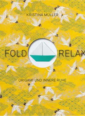 预订【德语】Fold & Relax:Origami und innere Ruhe