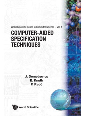 按需印刷不退不换Computer-Aided Specification Techniques[9789971500955]