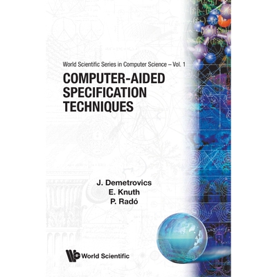 按需印刷不退不换Computer-Aided Specification Techniques[9789971500955]