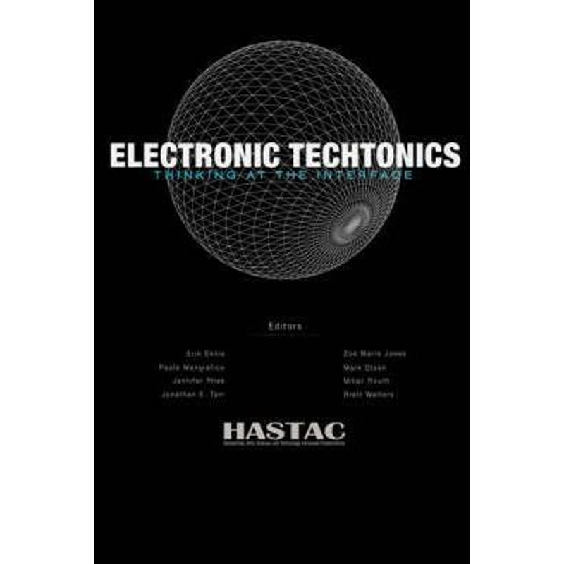 按需印刷Electronic Techtonics: Thinking at the Interface[9781435713628]