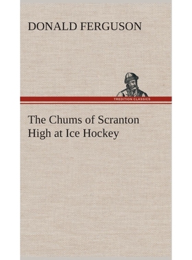按需印刷The Chums of Scranton High at Ice Hockey[9783849518011]