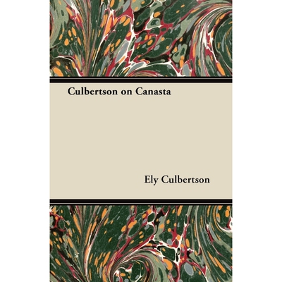 按需印刷不退不换Culbertson on Canasta[9781447415947]