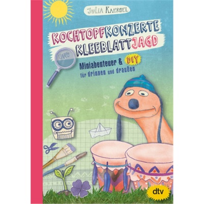 预订【德语】Kochtopfkonzerte und Kleeblattjagd - Miniabenteuer und DIY fur drinnen und[9783423718912]