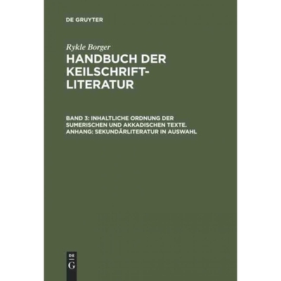 预订DEG Inhaltliche Ordnung der sumerischen und akkadischen Texte. Anhang: Sekund?rliteratur in Auswahl