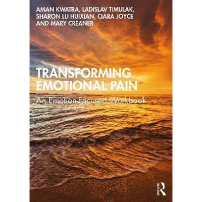 按需印刷Transforming Emotional Pain:An Emotion-Focused Workbook[9781032063393]
