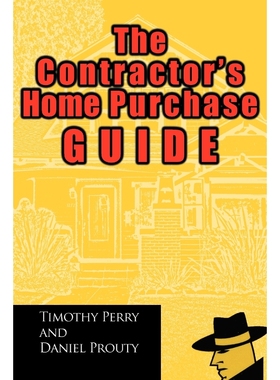 按需印刷The Contractor's Home Purchase Guide[9781462020010]