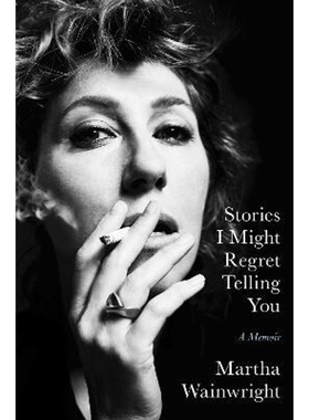 预订Stories I Might Regret Telling You