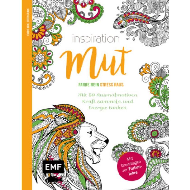 预订【德语】 Inspiration Mut - Mit 50 Ausmalmotiven Kraft sammeln und Energie tanken:Mit allen G