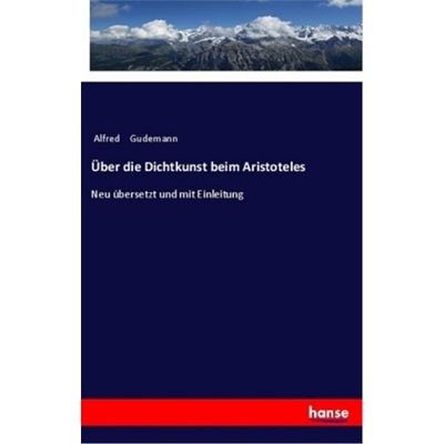 预订【德语】uber die Dichtkunst beim Aristoteles[9783337199722]