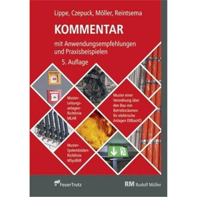 预订【德语】 Kommentar mit Anwendungsempfehlungen und Praxisbeispiele zu Muster-Leitungsanlagen-Richtlinie MLAR, Muster-