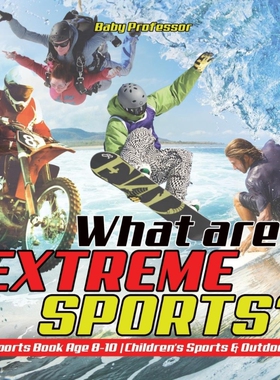 预订不退不换What are Extreme Sports? Sports Book Age 8-10 | Children's Sports & Outdoors