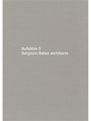 预订不退不换Aufsatze 3: Sergison Bates Architects