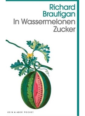 预订【德语】 In Watermelon Sugar[9783036959924]