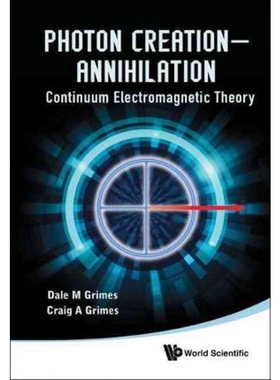 按需印刷不退不换Photon Creation - Annihilation[9789814383363]