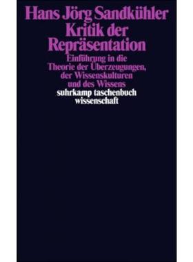 预订【德语】 Kritik der Repräsentation:Einführung in die Theorie der Überzeugungen, de