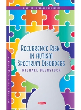 预订Recurrence Risk in Autism Spectrum Disorders[9781685071295]