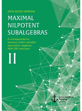 按需印刷Maximal Nilpotent Subalgebras II[9783960671961]