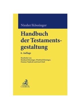 预订【德语】Handbuch der Testamentsgestaltung:Grundlagen und Gestaltungsmittel für Verfügungen von Todes wegen und vor