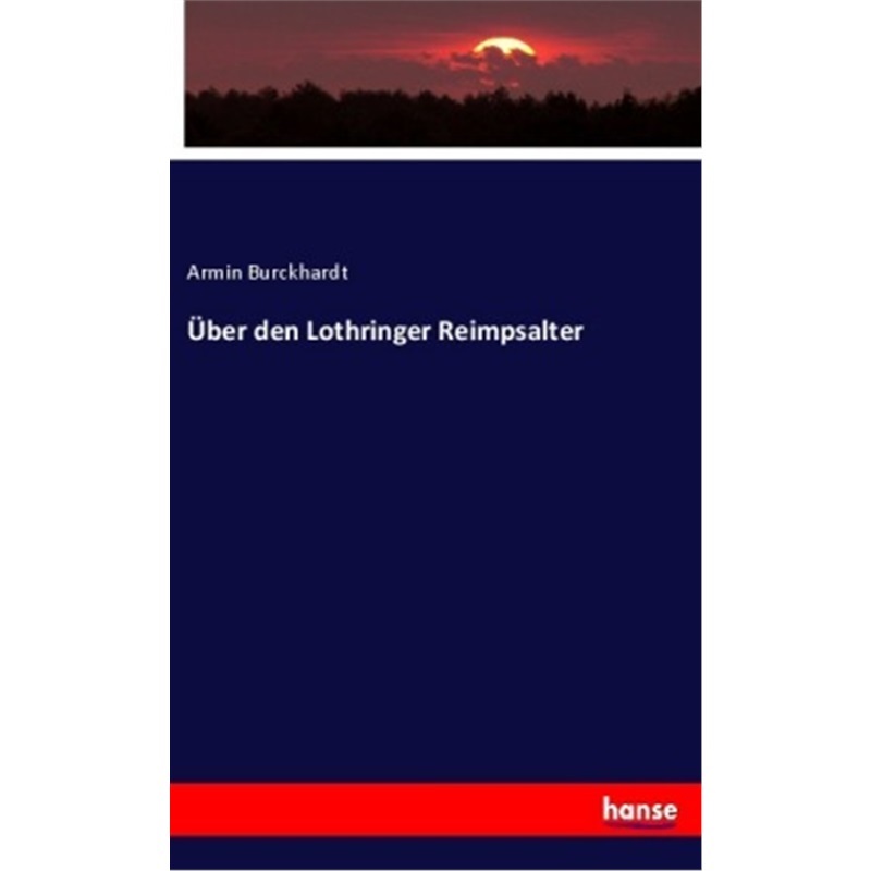 预订【德语】uber den Lothringer Reimpsalter[9783337817947]