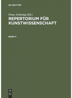 按需印刷不退不换DEG Repertorium für Kunstwissenschaft. Band 11[9783111207056]