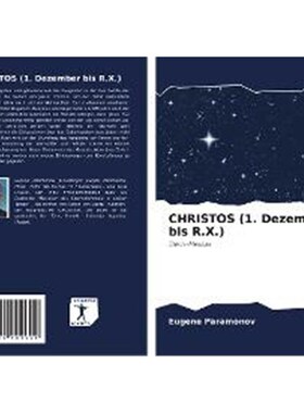 预订【德语】 CHRISTOS (1. Dezember bis R.X.):Stern-Messias