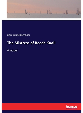 按需印刷不退不换The Mistress of Beech Knoll[9783337027339]