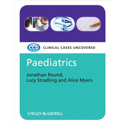 预订不退不换Paediatrics:Clinical Cases Uncovered[9781405159845]