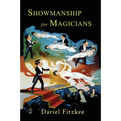 按需印刷不退不换Showmanship for Magicians[9781684221066]