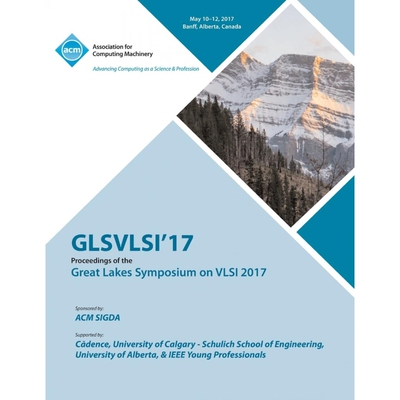 按需印刷不退不换GLSVLSI 17 Great Lakes Symposium on VLSI 2017[9781450354707]