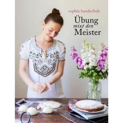 预订【德语】 Übung mixt den Meister - So wirst Du zum Thermomix ® Profi TM5® TM31 TM6: