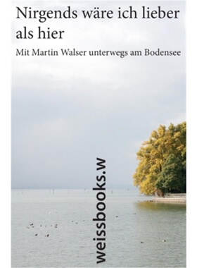 预订【德语】 Nirgends wäre ich lieber als hier[9783039240012]