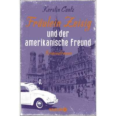 预订【德语】Fraulein Zeisig und der amerikanische Freund[9783426526187]