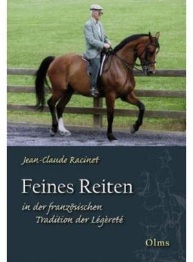 预订【德语】 Feines Reiten in der franz?sischen Tradition der Légèreté:In der franz?sischen
